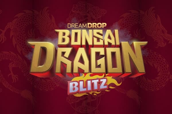 Bonsai Dragon Blitz Dream Drop poster