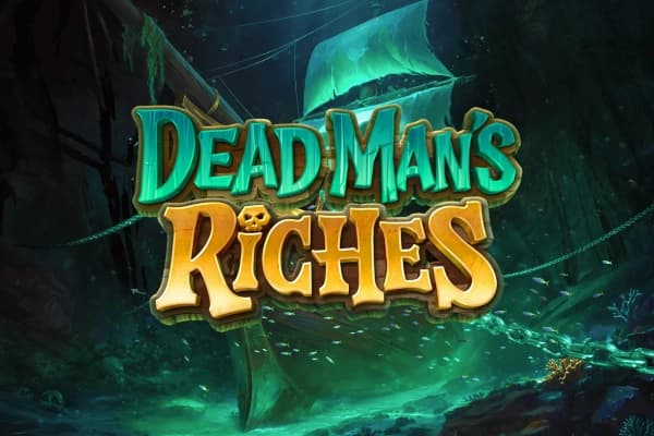 Dead Man's Riches poster