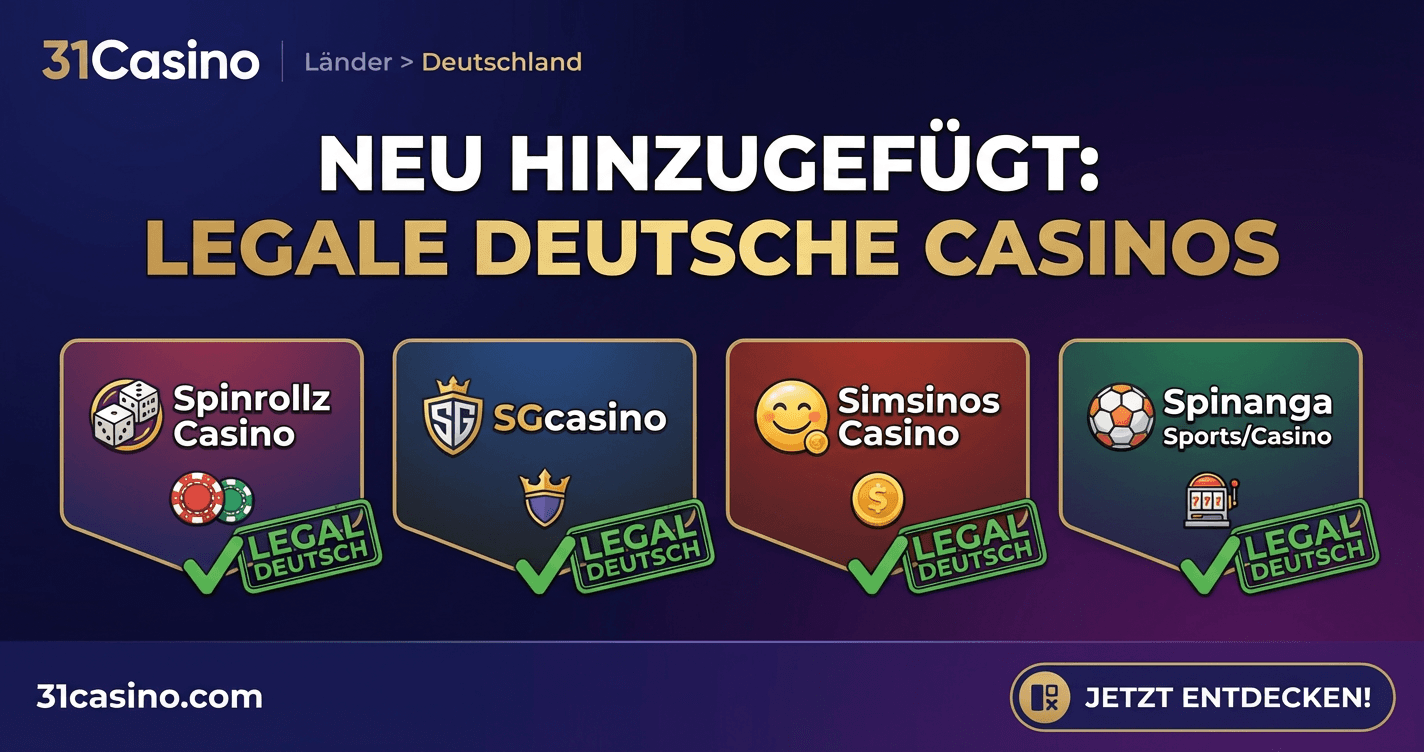 31Casino Deutschland Update mit vier neuen legalen deutschen Casino-Routen: Spinrollz, SGcasino, Simsinos und Spinanga